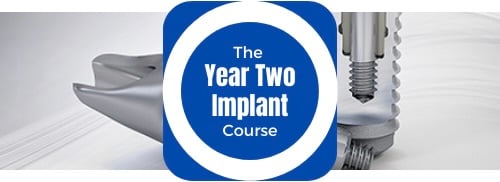 The Year Two Implant Course The Campbell Academy Nottingham